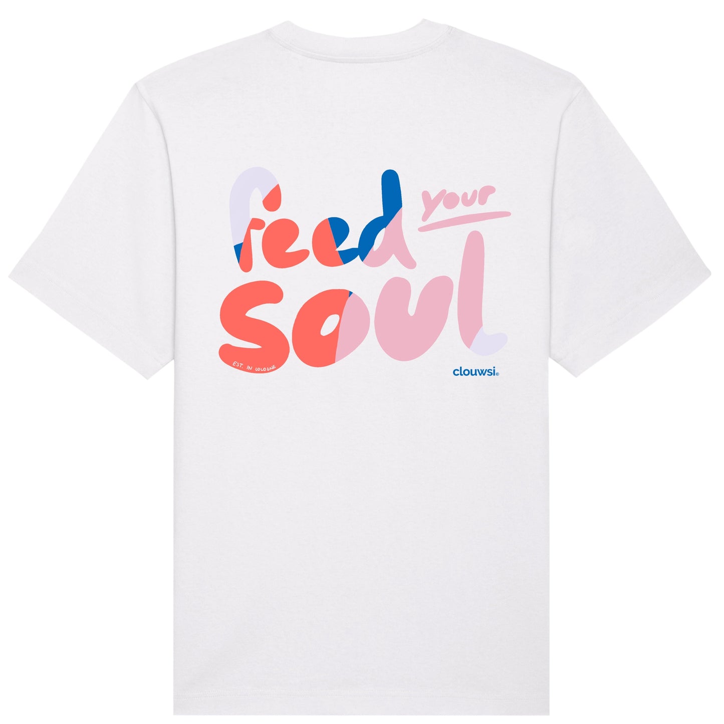 Feed Your Soul Shirt (White)